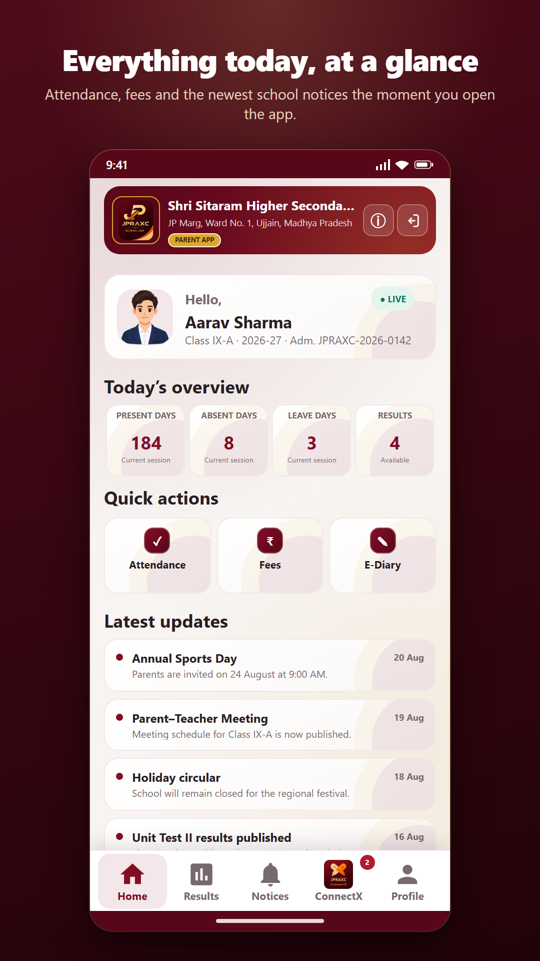 JPRAXC Parent app home screen: the school name and address in the header, a student greeting for Class IX-A, present, absent and leave day counts with results available, quick actions for Attendance, Fees and E-Diary, and the latest school notices.